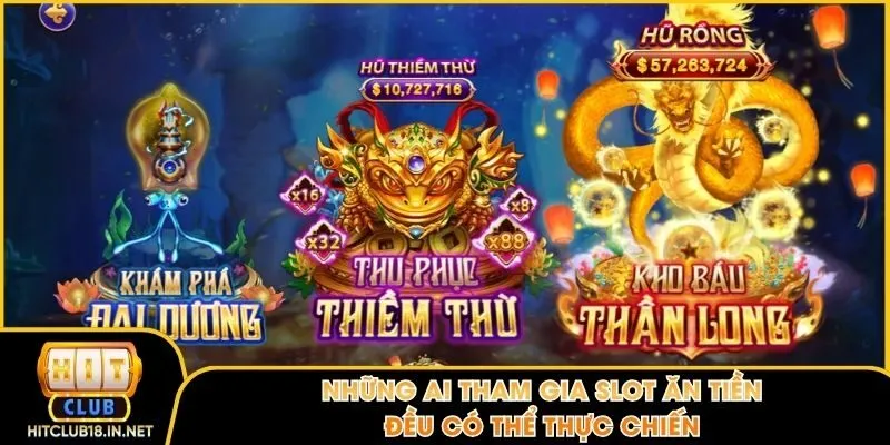 Game Nổ Hũ Slot Jackpot khủng tại Hit Club